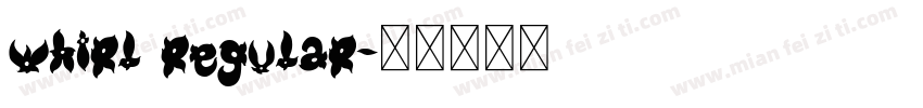 WHIRL Regular字体转换